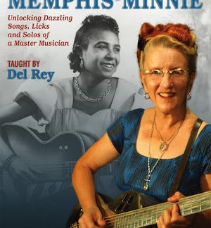 The Blues Guitar Styles of Memphis Minnie DVD